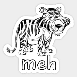 sad face Meh tiger Funny Gift Cat for Cat Lovers Sticker